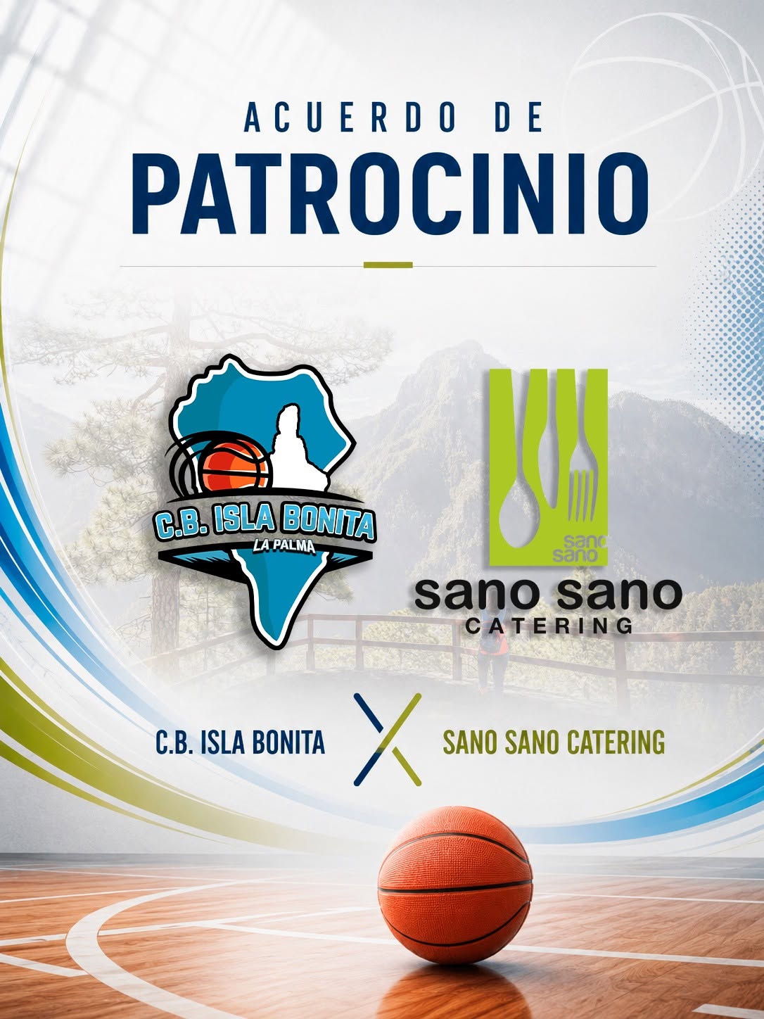 Acuerdo de patrocinio entre el C.B. Isla Bonita y Sano Sano Catering